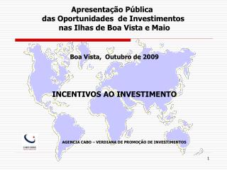 Apresentação Pública das Oportunidades de Investimentos nas Ilhas de Boa Vista e Maio