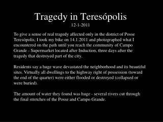 Tragedy in Teresópolis 12-1-2011