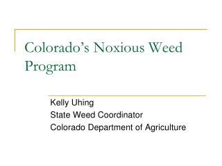 Colorado’s Noxious Weed Program