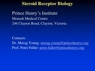 Steroid Receptor Biology