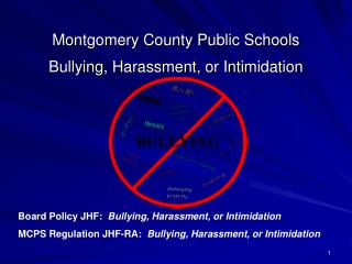 Montgomery County Public Schools Bullying, Harassment, or Intimidation
