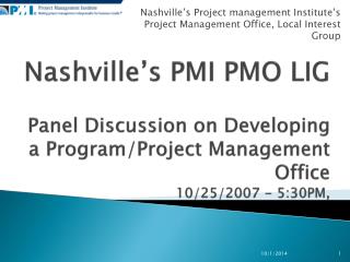 Nashville’s Project management Institute’s Project Management Office, Local Interest Group