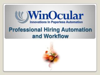 Professional Hiring Automation and Workflow