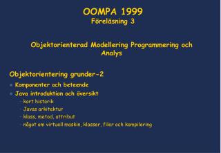 Objektorienterad Modellering Programmering och Analys