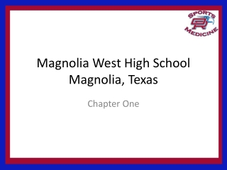 Magnolia West High School Magnolia, Texas