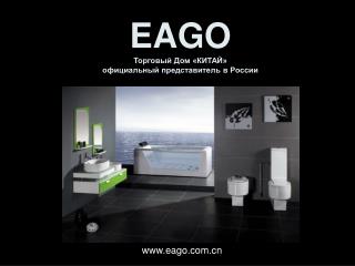 EAGO Торговый Дом «КИТАЙ» официальный представитель в России