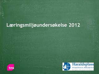 Læringsmiljøundersøkelse 2012