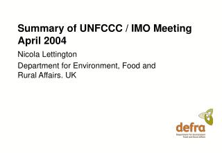 Summary of UNFCCC / IMO Meeting April 2004