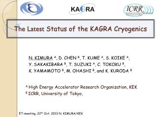 The Latest Status of the KAGRA Cryogenics