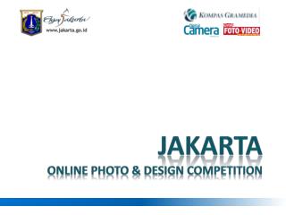 Jakarta online photo &amp; Design competition