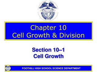 Chapter 10 Cell Growth & Division