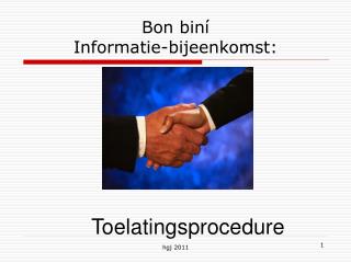 Bon biní Informatie-bijeenkomst: