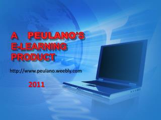 A PEULANO ’S E-LEARNING PRODUCT