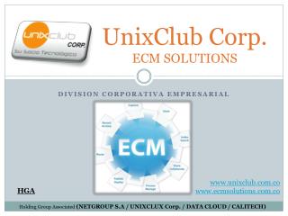 UnixClub Corp. ECM SOLUTIONS