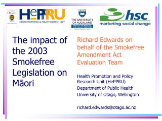 Richard Edwards on behalf of the Smokefree Amendment Act Evaluation Team