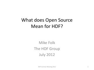 What does Open Source Mean for HDF ?