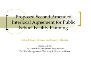 Proposed Second Amended Interlocal Agreement for Public School Facility Planning
