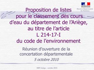 Réunion d’ouverture de la concertation départementale 5 octobre 2010