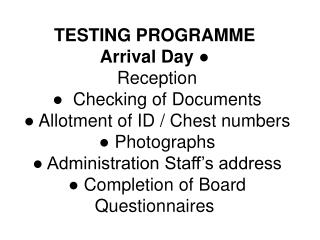 3rd Day  ● Individual Obstacles. ● Command Task  ● Final Group Task (FGT) ● Interviews