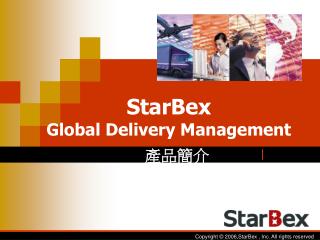 StarBex G lobal Delivery Management