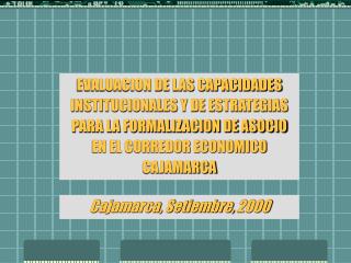 Cajamarca, Setiembre, 2000