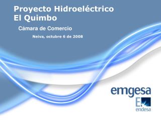 Proyecto Hidroeléctrico El Quimbo