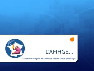 L ’ AFIHGE…