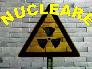 NUCLEARE