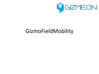 GizmoFieldMobility