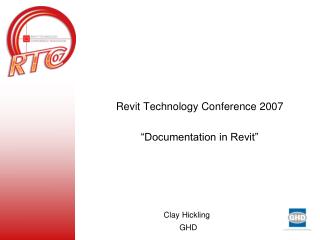 Revit Technology Conference 2007 “Documentation in Revit”