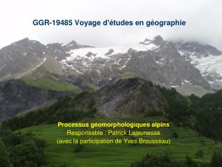 GGR-19485 Voyage d'études en géographie