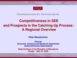 Competitiveness in SEE and Prospects in the Catching-Up Process: A Regional Overview