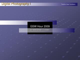 GSW Hour 2009 In-store Shoot – x slides