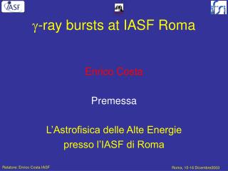 g -ray bursts at IASF Roma