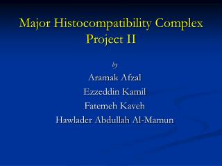 Major Histocompatibility Complex Project II