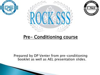 Pre- Conditioning course