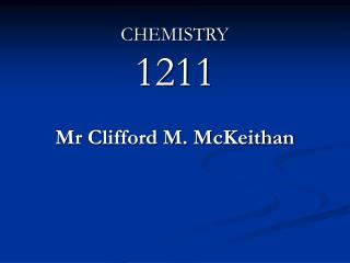 CHEMISTRY 1211