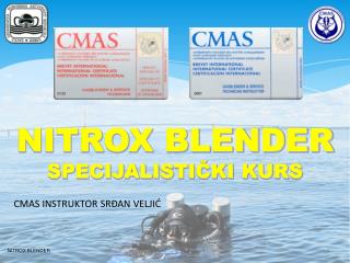 NITROX BLENDER SPECIJALISTIČKI KURS