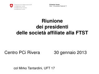 Riunione dei presidenti delle società affiliate alla FTST