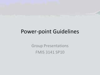 Power-point Guidelines