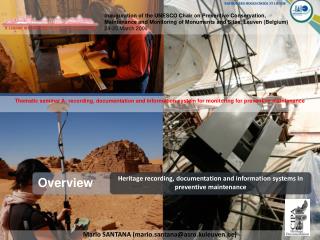 Heritage recording, documentation and information systems in preventive maintenance