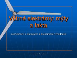 Větrné elektrárny: mýty a fakta