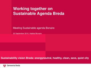Working together on Sustainable Agenda Breda