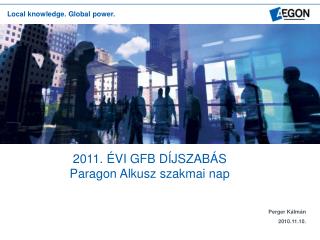 2011. ÉVI GFB DÍJSZABÁS Paragon Alkusz szakmai nap