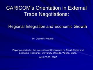 CARICOM’s Orientation in External Trade Negotiations: