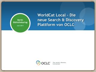 WorldCat Local – Die neue Search &amp; Discovery Plattform von OCLC