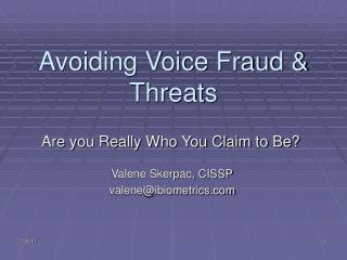 Avoiding Voice Fraud &amp; Threats