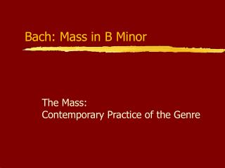 Bach: Mass in B Minor