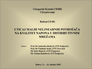 Crnogorski Komitet CIGRE I Savjetovanje