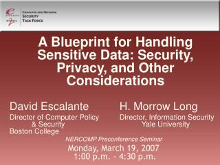 A Blueprint for Handling Sensitive Data: Security, Privacy, and Other Considerations